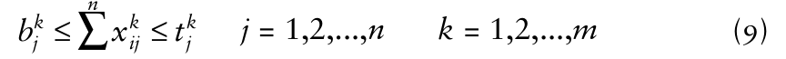 (9) ≤ ≤ k k k j = 1,2,...,n k = 1,2,...,m b x t