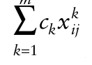 k c x k ij k 1
