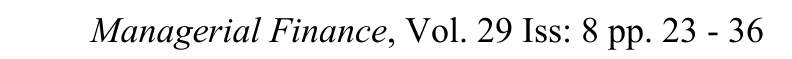 Managerial Finance, Vol. 29 Iss: 8 pp. 23 - 36